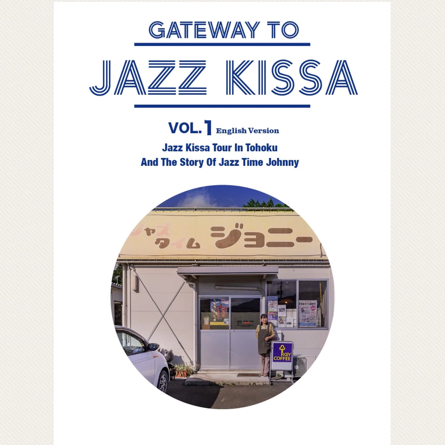 GATEWAY TO JAZZ KISSA VOL1 Magazin Heft Englisch